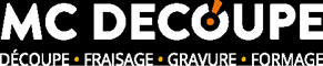 Société de découpage laser MC Découpe Neuvic