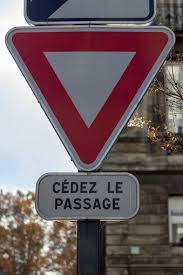 Prix pour fourniture et pose de panneaux de signalisation cédez le passage vers Brive la Gaillarde